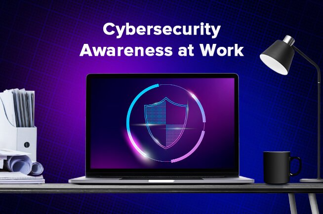 How to Improve End-User Security Awareness In the Workplace